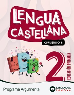 Argumenta 2 Lengua castellana Cuaderno 6