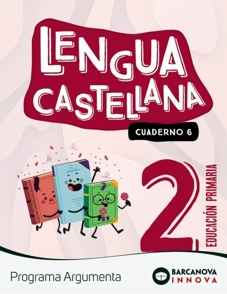 Argumenta 2 Lengua castellana Cuaderno 6