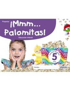 Mmm Palomitas Educacion Infantil 5 anos Segundo trimestre