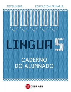 Lingua 5 Educacion Primaria Caderno do alumnado Proxecto Tecelingua