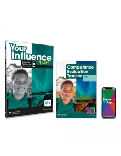 YOUR INFLUENCE TODAY A1 Essential Workbook Competence Evaluation Tracker y Student s App