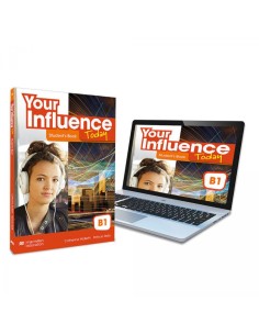 YOUR INFLUENCE TODAY B1 Student s book libro de texto y version digital licencia 15 meses