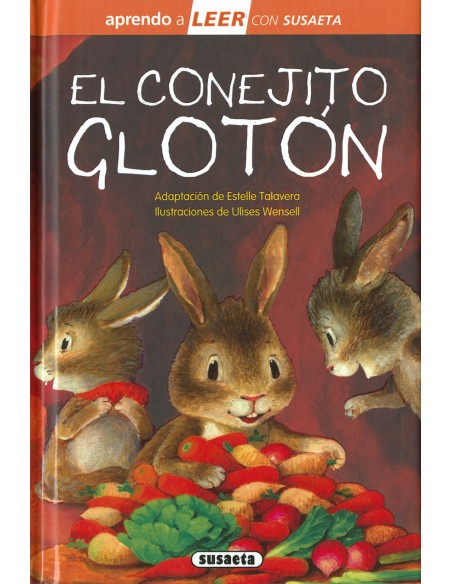 El conejito gloton
