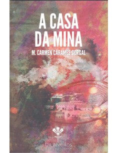 A CASA DA MINA