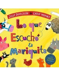 Lo que escucho la mariquita