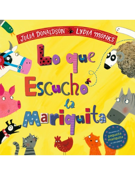 Lo que escucho la mariquita