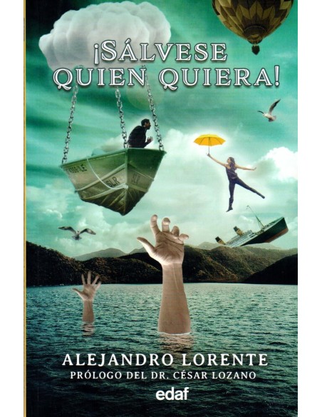 Salvase quien quiera Salvase quien quiera