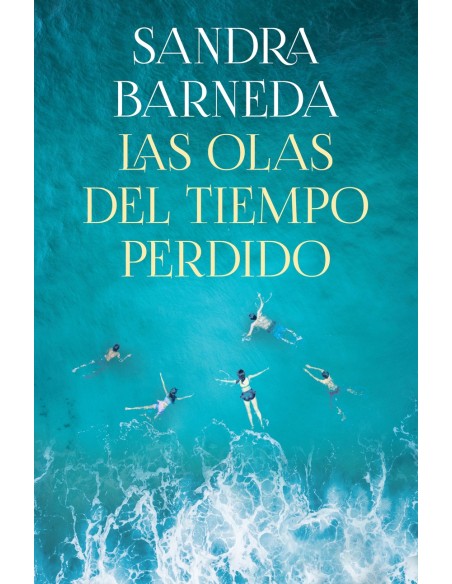 Las olas del tiempo perdido