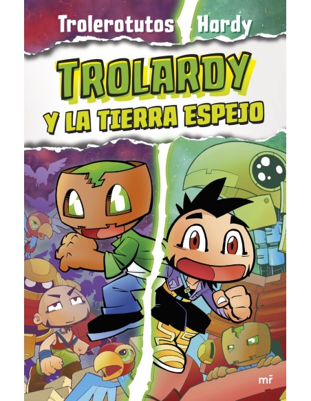 Trolardy 3 Trolardy y la Tierra Espejo