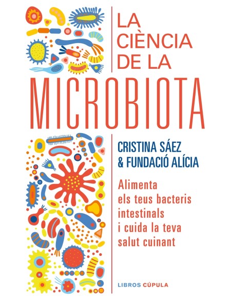 La ciencia de la microbiota