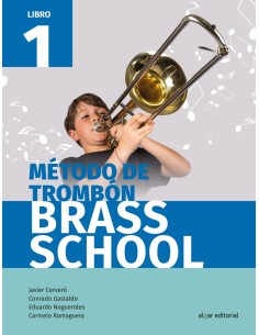 Metodo de trombon Brass School Libro 1