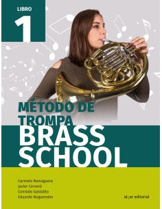 Metodo de trompa Brass School Libro 1