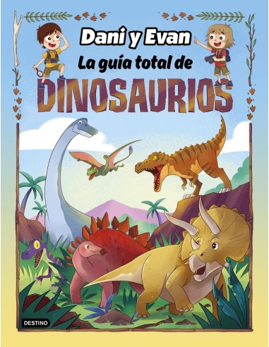 La guia total de dinosaurios