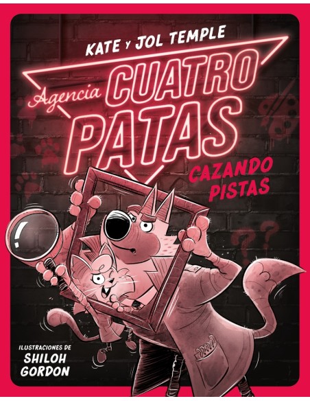 Agencia Cuatro Patas 2 Cazando pistas