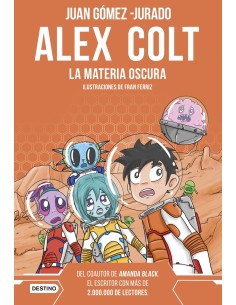 Alex Colt La materia oscura Nueva presentacion