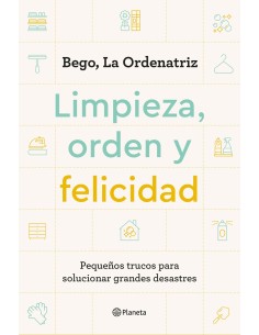 Limpieza orden y felicidad