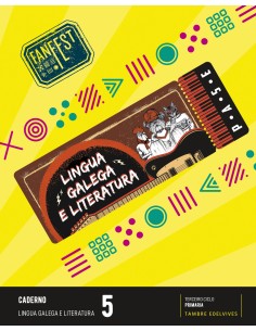 Proxecto FanFest Lingua galega e Literatura 5 Caderno