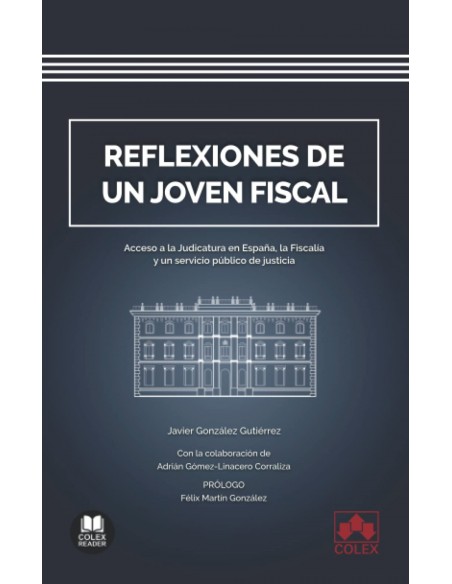 Reflexiones de un joven fiscal