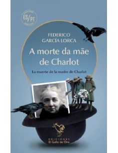 A MORTE DA MAE DE CHARLOT