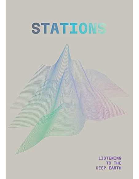 STATIONS LISTENING TO THE DEEP EARTH