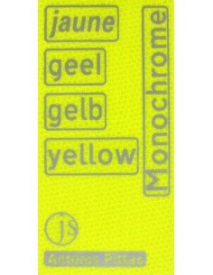 Jaune Geel Gelb Yellow Monochrome