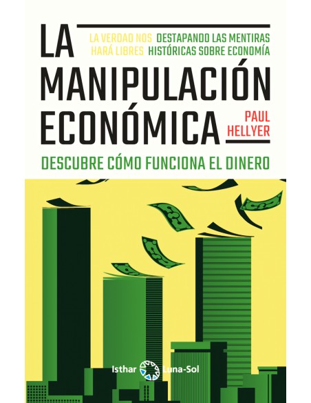 LA MANIPULACION ECONOMICA