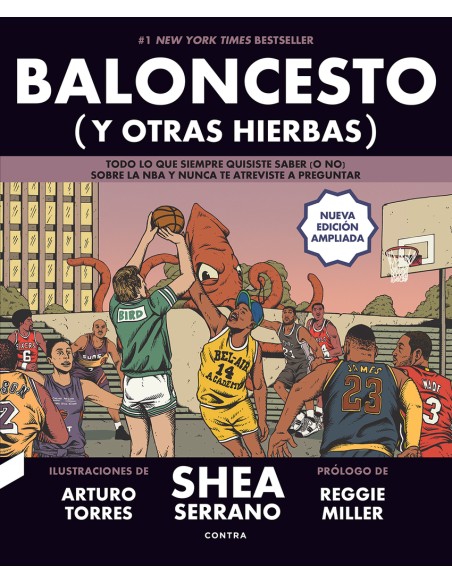 Baloncesto y otras hierbas NUEVA EDICION AMPLIADA