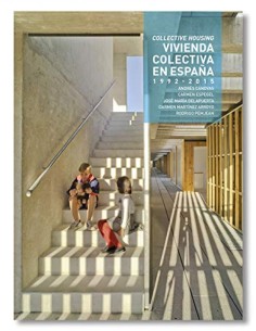 Vivienda Colectiva en Espana 1992 2015