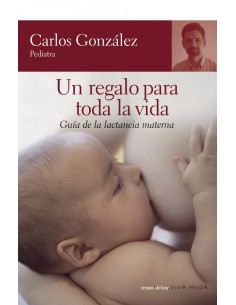 Un regalo para toda la vida