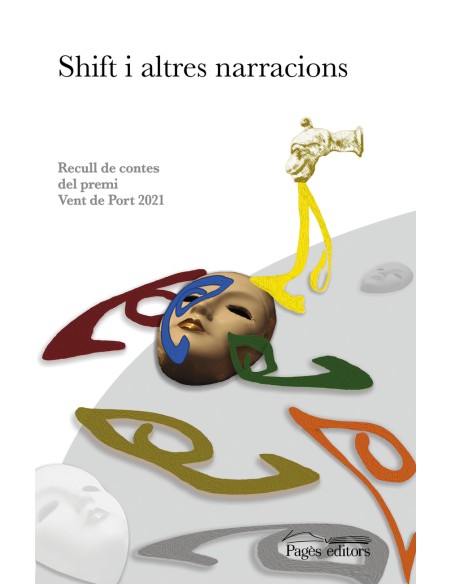 Shift i altres narracions
