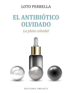 El antibiotico olvidado