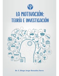 LA MOTIVACION TEORIA E INVESTIGACION