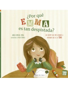 POR QUE EMMA ES TAN DESPISTADA