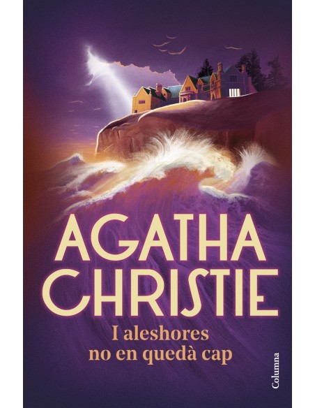 I aleshores no en queda cap