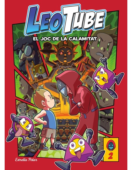 LeoTube 2 Leotube i el Joc de la Calamitat