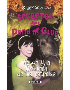 VICTOR Y LA ACADEMIA DE LAS ESTRELLAS