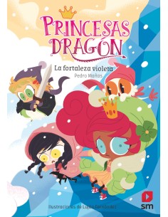 Princesas Dragon 14 La fortaleza violeta