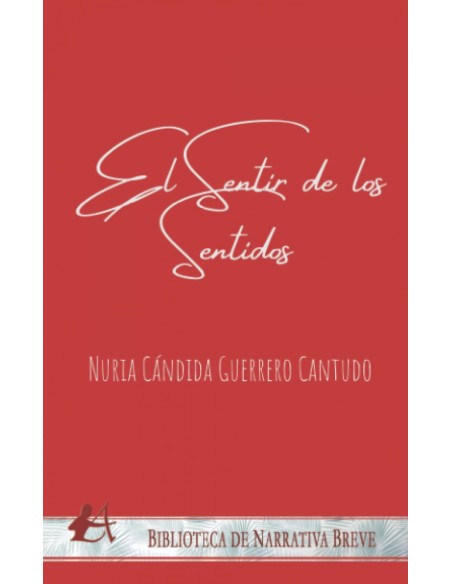 El sentir de los sentidos