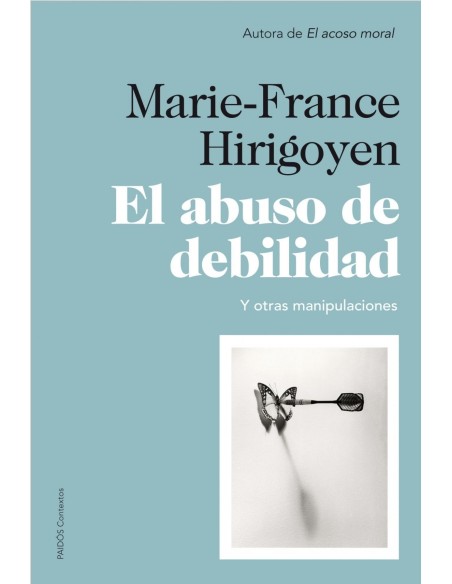 EL ABUSO DE LA DEBILIDAD