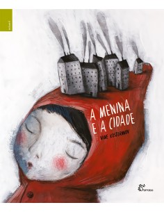 A MENINA E A CIDADE