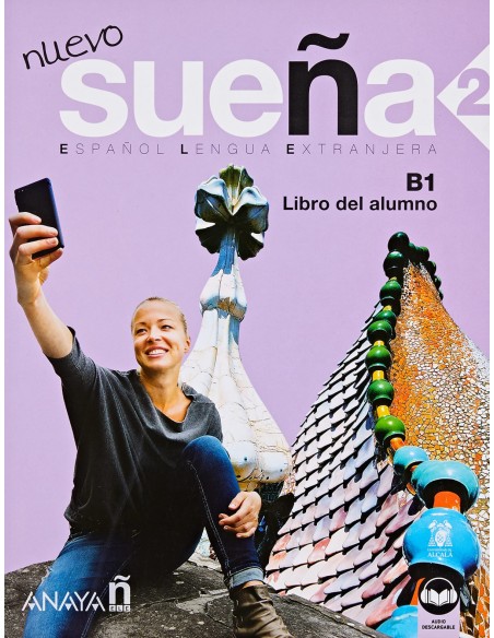 Nuevo Suena 2 B1 Libro del alumno nueva edicion