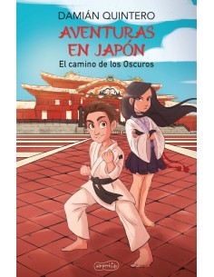 Aventuras en Japon El camino de los oscuros