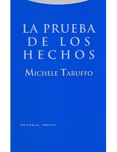 La prueba de los hechos