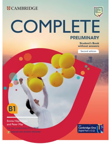 Complete Preliminary Second edition English for Spanish Speakers Student s Book without answers with Digital Pack