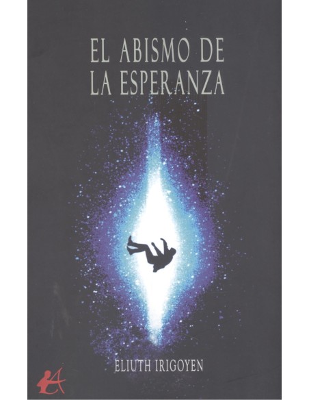 El abismo de la esperanza