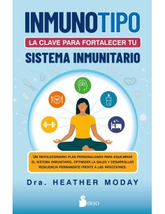 Inmunotipo la clave para fortalecer tu sistema inmunitario