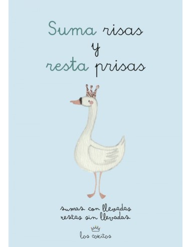 SUMAS CON LLEVADAS SUMA RISAS RESTA PRISAS COKITOS