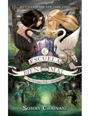 La escuela del Bien y del Mal Vol 3