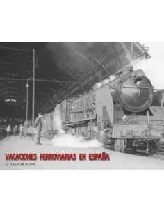 VACACIONES FERROVIARIAS EN ESPANA