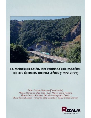 Modernizacion del ferrocarril espanol en ultimos 30 anos